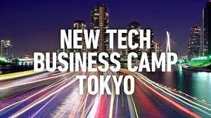 New Tech Business Camp Tokyo