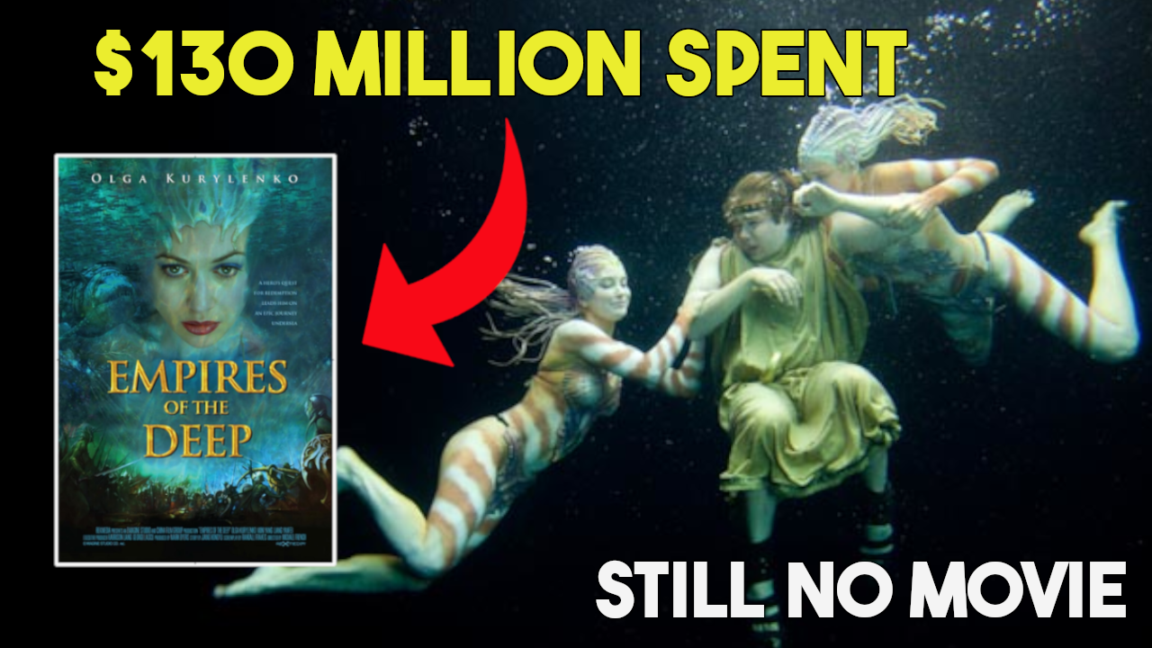 Empires of The Deep The Failed Movie You Can't Watch Eskify